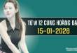 tu-vi-12-cung-hoang-dao-ngay-15/1/2026:-bach-duong-thuan-loi,-cu-giai-ap-luc